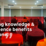 “SHARING KNOWLEDGE AND EXPERIENCE BENEFITS EVERYONE”