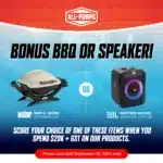 AUGUST 2024 PROMO: BONUS BBQ OR SPEAKER